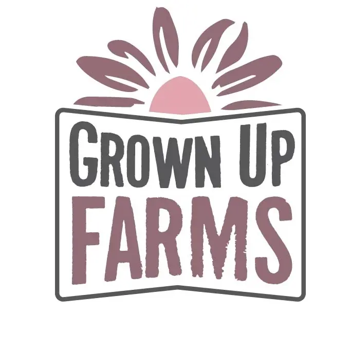Grown Up Farms