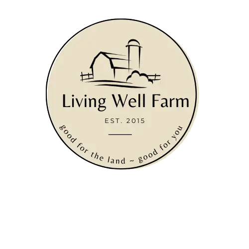 Living Well Farm